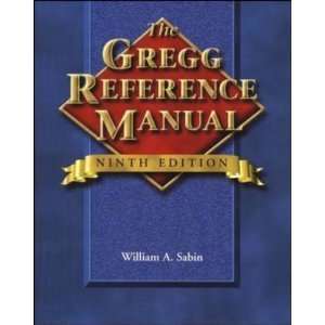   Gregg Reference Manual (Hardcover) William A Sabin (Author) Books