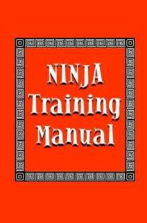    Ninja Training Manual by Ashida Kim, Lulu  NOOK Book (eBook