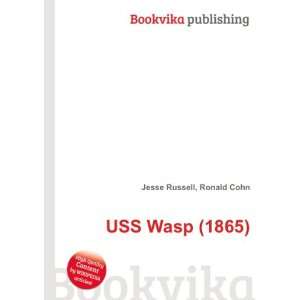  USS Wasp (1865) Ronald Cohn Jesse Russell Books