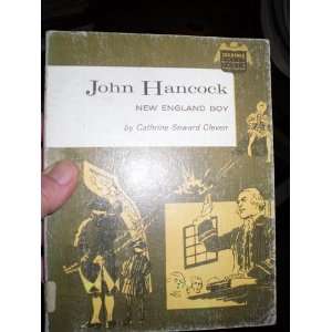  John Hancock, New England Boy (Childhood of Famous 
