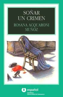   Soñar un crimen (Leer En Espanol Series) by Rosana 