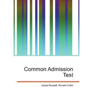  Common Admission Test Ronald Cohn Jesse Russell Books