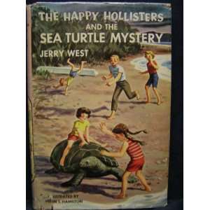 The Happy Hollister and the Sea Turtle Mystery Jerry West 