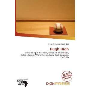  Hugh High (9786136571638) Kristen Nehemiah Horst Books
