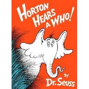  Horton Hears A Who [Hardcover]  N/A  Books