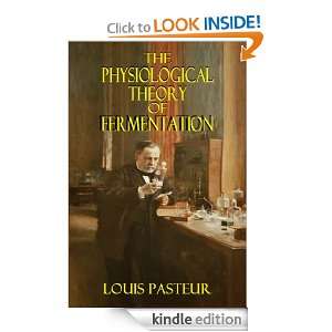 The Physiological Theory Of Fermentation (Scientific Papers 