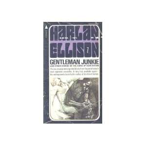     And Other Stories Of The Hung up Generation Harlan Ellison Books