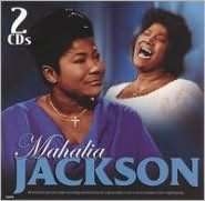   Mahalia Jackson [Platinum Disc 2005 Two Disc] by 