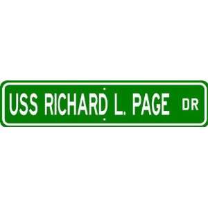  USS RICHARD L PAGE FFG 5 Street Sign   Navy Patio, Lawn 
