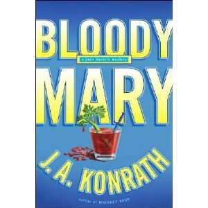  Bloody Mary A Jacqueline Jack Daniels Mystery Books