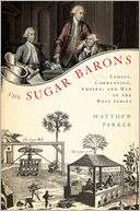 The Sugar Barons Family, Matthew Parker