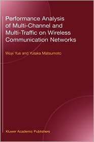 Performance Analysis of Multichannel and Multi Traffic on Wireless 