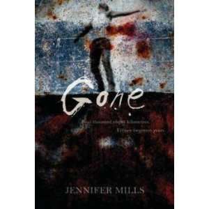  Gone Mills Jennifer Books