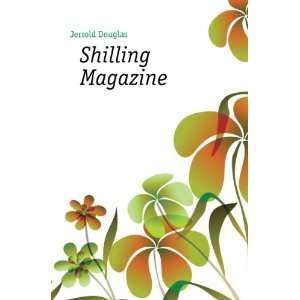  Shilling Magazine Jerrold Douglas Books