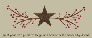 Primitive STENCIL Country Twigs Pip Berries Natural Branches Star 
