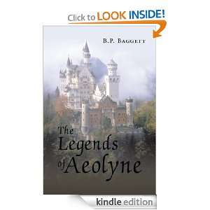 The Legends of Aeolyne B.P. Baggett  Kindle Store