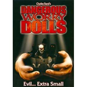  Dangerous Worry Dolls (2008) 27 x 40 Movie Poster Style A 
