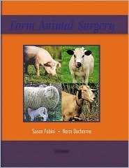 Farm Animal Surgery, (0721690629), Susan L. Fubini, Textbooks   Barnes 