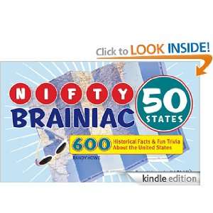 Nifty 50 States Brainiac 600 Historical Facts and Fun Trivia About 