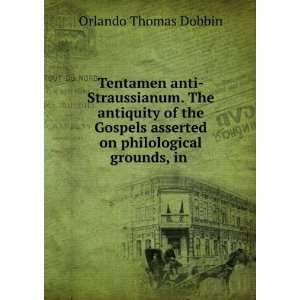   asserted on philological grounds, in . Orlando Thomas Dobbin Books