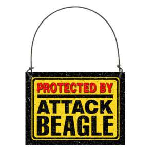 PROTECTED BY ATTACK BEAGLE Hanger Sign Beware of Dog  