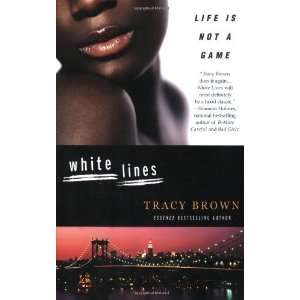  White Lines [Paperback] Tracy Brown Books
