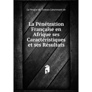  La PÃ©nÃ©tration FranÃ§aise en Afrique ses CaractÃ 