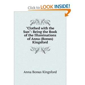  Clothed with the sun;: Anna Kingsford: Books