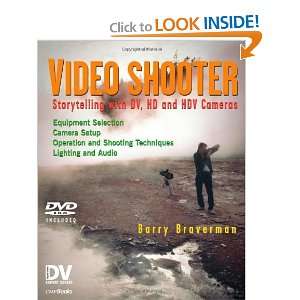   and HDV Cameras; DV Expert Series [Paperback]: Barry Braverman: Books