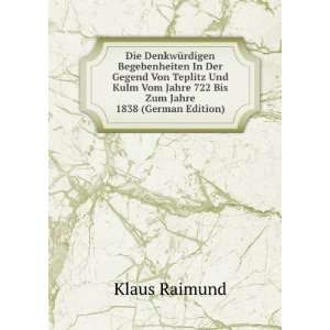   Zum Jahre 1838 (German Edition) (9785877618091) Klaus Raimund Books