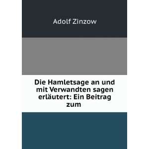   sagen erlÃ¤utert Ein Beitrag zum . Adolf Zinzow  Books