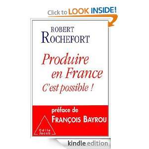 Produire en France Cest possible  (SCIENCE HUM) (French Edition 