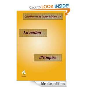 La notion dEmpire (French Edition) Julien Molard  Kindle 