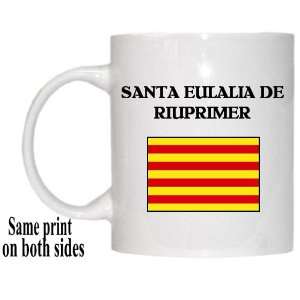   (Catalunya)   SANTA EULALIA DE RIUPRIMER Mug 