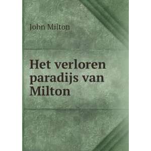  Het verloren paradijs van Milton John Milton Books
