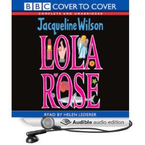   Rose (Audible Audio Edition) Jacqueline Wilson, Helen Lederer Books