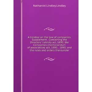   and the rules and orders thereunder Nathaniel Lindley Lindley Books