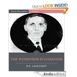 The Whisperer in Darkness (Illustrated) H.P. Lovecraft, Charles River 