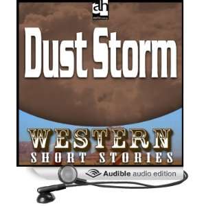  Dust Storm (Audible Audio Edition) Max Brand, Ben Murphy Books