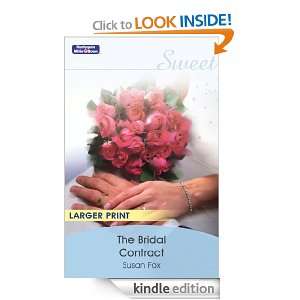   & Boon  The Bridal Contract Susan Fox  Kindle Store