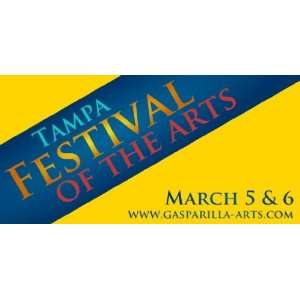    3x6 Vinyl Banner   Tampa Festival of the Arts 