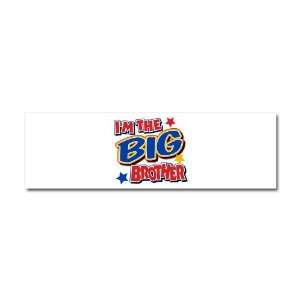  Car Magnet 10 x 3 Im The Big Brother 
