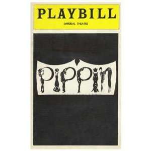  Pippin (Broadway Musical) by Unknown 11x17