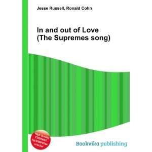   and out of Love (The Supremes song) Ronald Cohn Jesse Russell Books