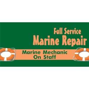   3x6 Vinyl Banner   Full Service Marina With Mechanic 