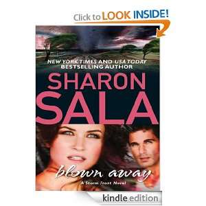 Blown Away (Storm Front) Sharon Sala  Kindle Store