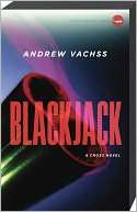 Blackjack A Cross Novel Andrew Vachss