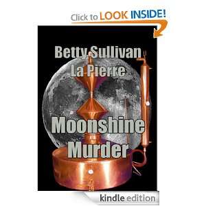 Moonshine Murder (Hawkman): Betty Sullivan La Pierre:  