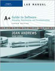 Lab Manual for Andrews A+ Guide to Software Managing, Maintaining 