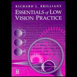 Essentials of Low Vision Practice 99 Edition, Richard L. Brilliant 